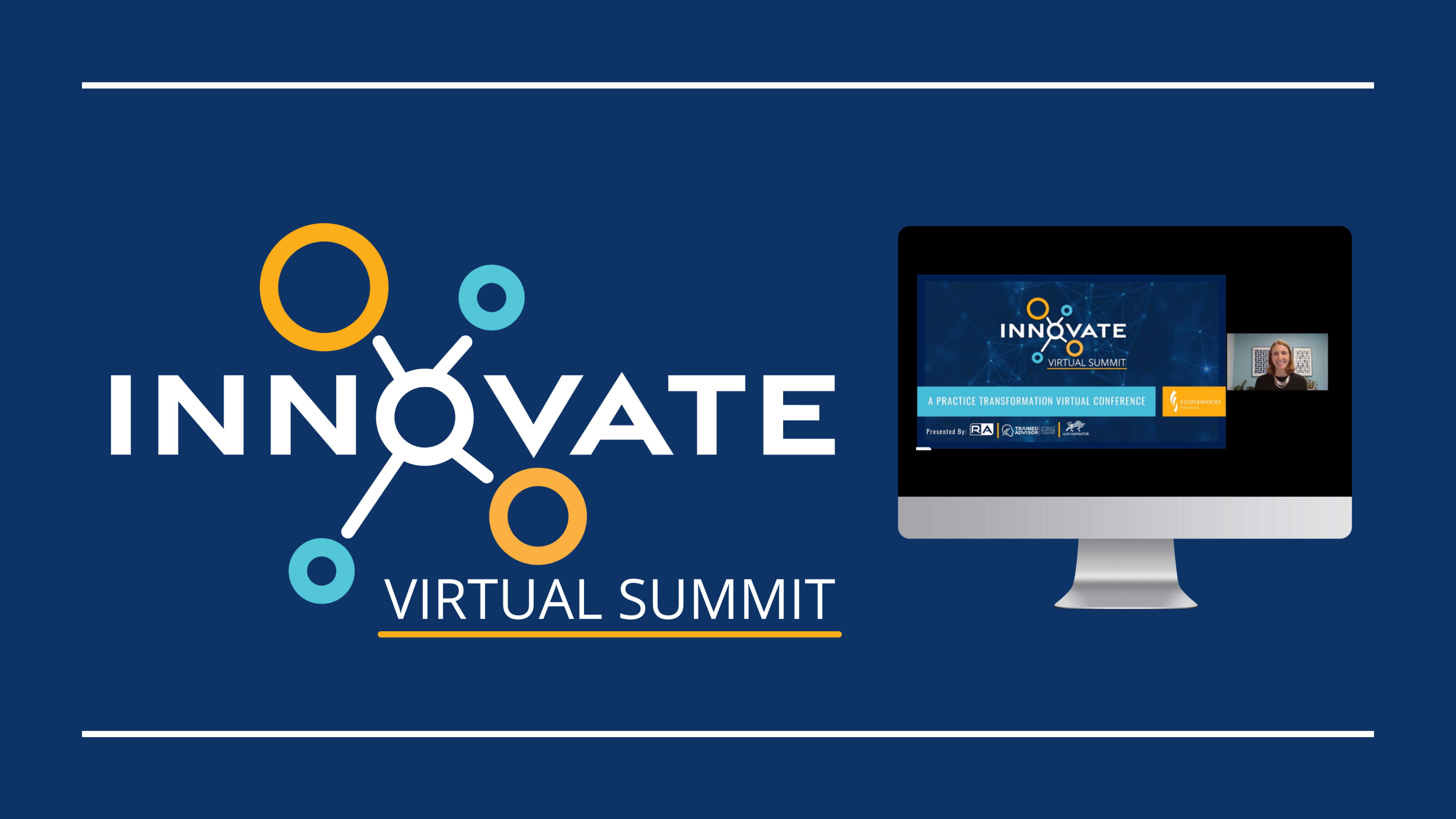 Stonewood Financial Innovate Virtual Summit Recordings