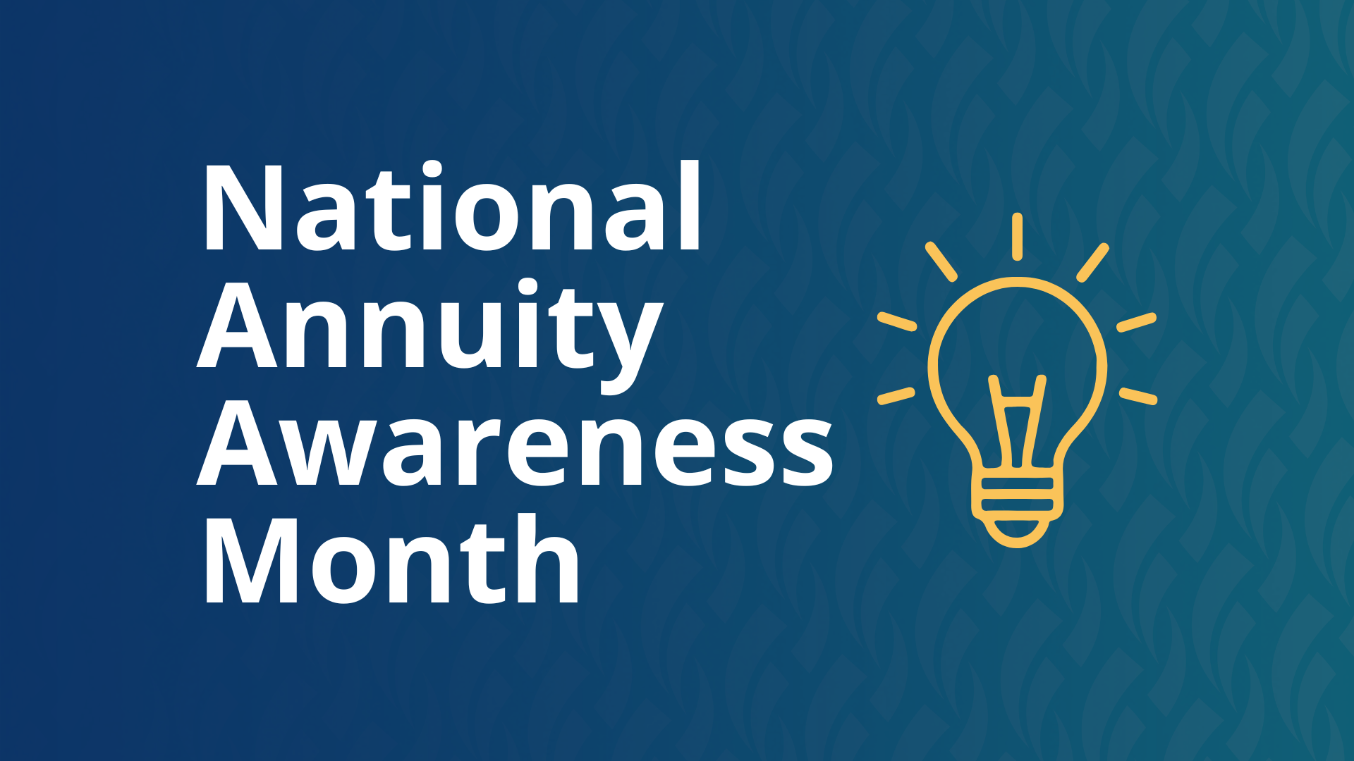 National Annuity Awareness Month